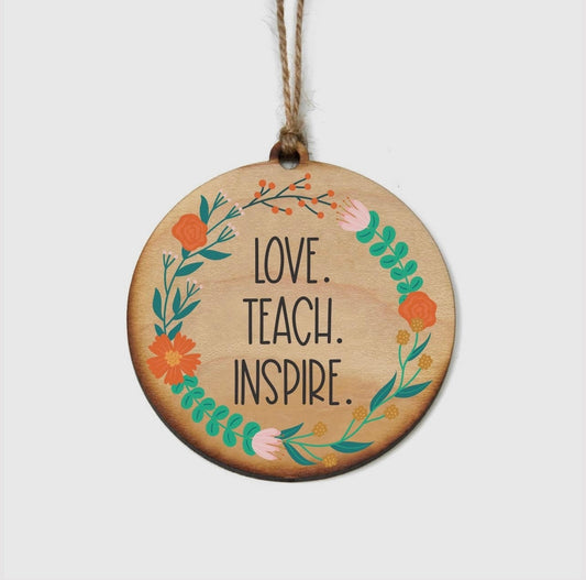Love teach inspire teacher Christmas ornament