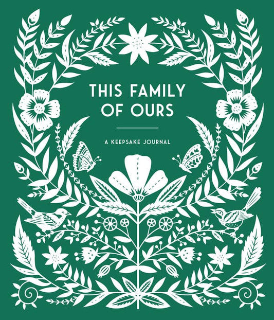 This Family Of Ours Guided Journal