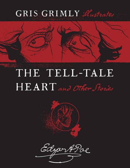 Tell-Tale Heart and Other Stories by Edgar Allan Poe