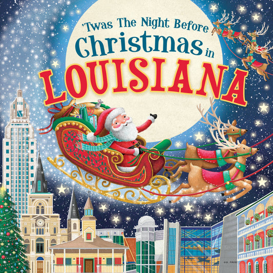 'Twas the Night Before Christmas in Louisiana (HC)