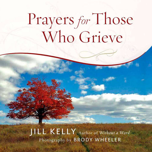 Harvest House Publishers - Prayers for Those Who Grieve, Book